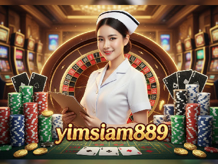 สล็อตเว็บตรง yimsiam889